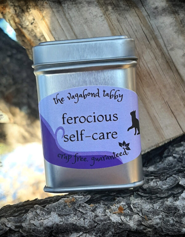 A metal tin; the label says ferocious self-care.